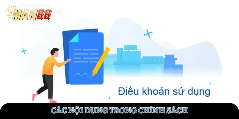 Các nội dung trong chính sách