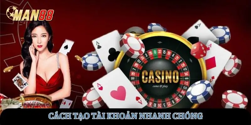 Cách tạo tài khoản nhanh chóng
