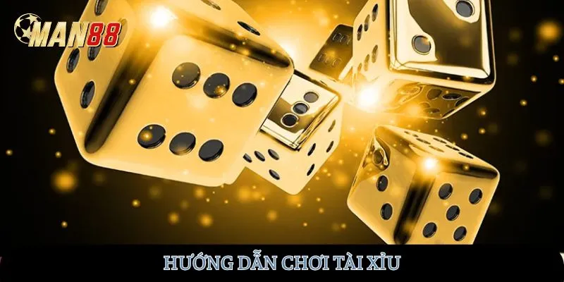 Hướng dẫn chơi Tài Xỉu