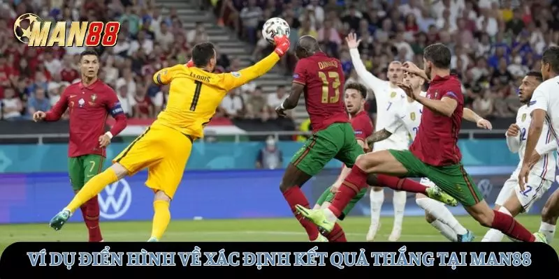 Ví dụ điển hình về xác định kết quả thắng