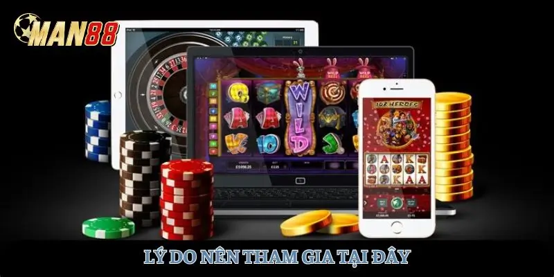 Lý do nên tham gia tại đây