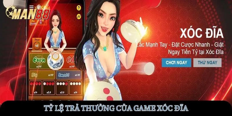 Tỷ lệ trả thưởng của game Xóc Đĩa