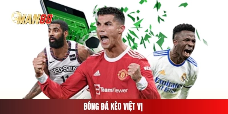bong-da-keo-viet-vi
